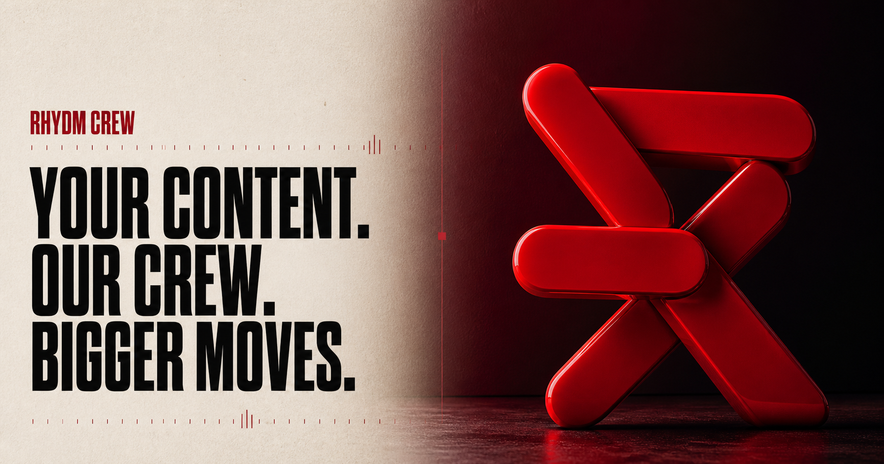Rhydm Crew campaign artwork: Your content. Our crew. Bigger moves.